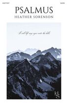 Cover icon of Psalmus sheet music for choir (SATB: soprano, alto, tenor, bass) by Heather Sorenson and Miscellaneous, intermediate skill level