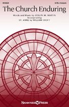 Cover icon of The Church Enduring sheet music for choir (SATB: soprano, alto, tenor, bass) by Joseph M. Martin, intermediate skill level