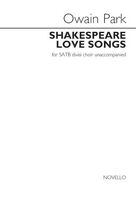 Cover icon of Shakespeare Love Songs sheet music for choir (SATB: soprano, alto, tenor, bass) by Owain Park, classical score, intermediate skill level