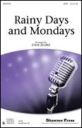 Cover icon of Rainy Days And Mondays sheet music for choir (SATB: soprano, alto, tenor, bass) by Paul Williams, Roger Nichols, Carpenters and Steve Zegree, intermediate skill level