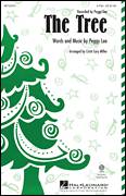 Cover icon of The Tree sheet music for choir (2-Part) by Peggy Lee and Cristi Cary Miller, intermediate duet