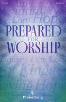 Cover icon of Prepared For Worship sheet music for choir (2-Part) by Brooke Ligertwood, David Angerman, Ed Hogan, Heather Sorenson, Joseph M. Martin, Joseph M. Martin, Ed Hogan, Heather Sorenson, and David Angerman, Hillsong Worship, Phil Wickham and Ben Fielding, intermediate duet