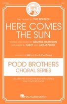 Cover icon of Here Comes The Sun (arr. Matt and Adam Podd) sheet music for choir (SAB: soprano, alto, bass) by The Beatles, Adam Podd, Matt Podd and George Harrison, intermediate skill level