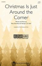 Cover icon of Christmas Is Just Around The Corner sheet music for choir (2-Part) by Mary Donnelly, George L.O. Strid and Mary Donnelly & George L.O. Strid, intermediate duet
