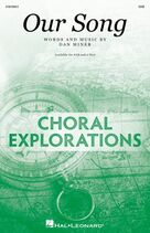 Cover icon of Our Song sheet music for choir (SAB: soprano, alto, bass) by Dan Miner, intermediate skill level