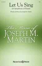 Cover icon of Let Us Sing sheet music for choir (TTBB: tenor, bass) by Joseph M. Martin, intermediate skill level