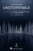 Cover icon of Unstoppable (arr. Alan Billingsley) sheet music for choir (SATB: soprano, alto, tenor, bass) by Sia, Alan Billingsley, Chris Braide and Sia Furler, intermediate skill level