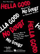 Cover icon of Hella Good sheet music for voice, piano or guitar by No Doubt, Chad Hugo, Gwen Stefani and Pharrell Williams, intermediate skill level