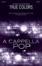 Cover icon of True Colors (arr. Ed Blunt) sheet music for choir (SATB: soprano, alto, tenor, bass) by Cyndi Lauper, Ed Blunt, Billy Steinberg and Tom Kelly, intermediate skill level