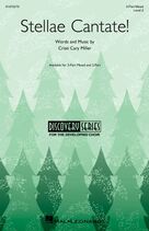 Cover icon of Stellae Cantate! sheet music for choir (3-Part Mixed) by Cristi Cary Miller, intermediate skill level