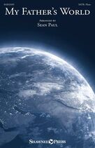 Cover icon of My Father's World sheet music for choir (SATB: soprano, alto, tenor, bass) by Franklin L. Sheppard, Sean Paul and Maltie D. Babcock (1858-1901), intermediate skill level