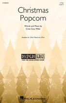 Cover icon of Christmas Popcorn sheet music for choir (2-Part) by Cristi Cary Miller, intermediate duet