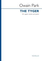 Cover icon of The Tyger sheet music for choir (SSA: soprano, alto) by Owain Park, classical score, intermediate skill level