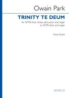 Cover icon of Trinity Te Deum sheet music for choir (SATB: soprano, alto, tenor, bass) by Owain Park, classical score, intermediate skill level