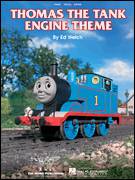 Cover icon of Thomas The Tank Engine (Main Title) sheet music for voice, piano or guitar by Ed Welch, intermediate skill level