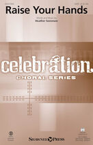 Cover icon of Raise Your Hands (complete set of parts) sheet music for orchestra/band (Orchestra) by Heather Sorenson, intermediate skill level