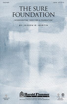 Cover icon of The Sure Foundation (complete set of parts) sheet music for orchestra/band (Orchestra) by Joseph M. Martin, Henry T. Smart, John Mason Neale, John Rippon and Miscellaneous, intermediate skill level