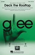 Cover icon of Deck The Rooftop sheet music for choir (2-Part) by Peer Astrom, Nicole Hassman, Nikki Hassman, Par Astrom, Adam Anders, Glee Cast, Mark Brymer, Miscellaneous and Tim Davis, intermediate duet