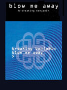 Cover icon of Blow Me Away sheet music for guitar (tablature) by Breaking Benjamin, Aaron Fincke, Benjamin Burnley, Jeremy Hummel and Mark J. Klepaski, intermediate skill level