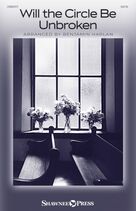 Cover icon of Will The Circle Be Unbroken sheet music for choir (SATB: soprano, alto, tenor, bass) by Charles H. Gabriel, Benjamin Harlan and Ada R. Habershon, intermediate skill level