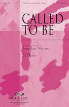 Cover icon of Called To Be (complete set of parts) sheet music for orchestra/band (Orchestra) by BJ Davis and Jonathan Nelson, intermediate skill level