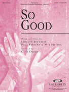 Cover icon of So Good (complete set of parts) sheet music for orchestra/band (Orchestra) by Paul Baloche, Cliff Duren, Lincoln Brewster and Mia Fieldes, intermediate skill level