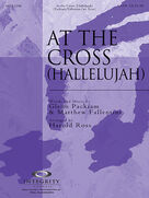 Cover icon of At The Cross (Hallelujah) (complete set of parts) sheet music for orchestra/band (Orchestra) by Harold Ross, Glenn Packiam and Matthew Fallentine, intermediate skill level
