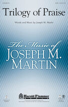 Cover icon of Trilogy Of Praise (complete set of parts) sheet music for orchestra/band (Orchestration) by Joseph M. Martin, intermediate skill level