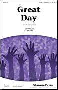 Cover icon of Great Day sheet music for choir (SATB: soprano, alto, tenor, bass) by Don Hart and Miscellaneous, intermediate skill level