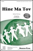 Cover icon of Hineh Ma Tov sheet music for choir (3-Part Mixed) by Lon Beery and Israeli Folk Song, intermediate skill level