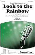 Cover icon of Look To The Rainbow sheet music for choir (SAB: soprano, alto, bass) by E.Y. Harburg, Burton Lane and Mark Hayes, intermediate skill level