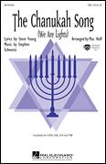 Cover icon of The Chanukah Song (We Are Lights) sheet music for choir (TBB: tenor, bass) by Stephen Schwartz, Steve Young and Mac Huff, intermediate skill level