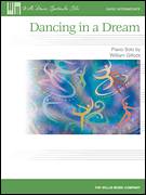 Cover icon of Dancing In A Dream sheet music for piano solo (elementary) by William Gillock, classical score, beginner piano (elementary)