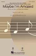 Cover icon of Maybe I'm Amazed sheet music for choir (SATB: soprano, alto, tenor, bass) by Paul McCartney, Keke Palmer and Mac Huff, intermediate skill level