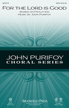 Cover icon of For The Lord Is Good (complete set of parts) sheet music for orchestra/band (Brass/Timpani) by John Purifoy, intermediate skill level