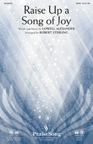 Cover icon of Raise Up A Song Of Joy sheet music for orchestra/band (alto sax 1-2, sub. horn 1-2) by Lowell Alexander and Robert Sterling, intermediate skill level