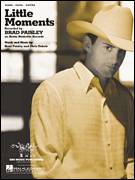 Cover icon of Little Moments sheet music for voice, piano or guitar by Brad Paisley and Chris DuBois, intermediate skill level