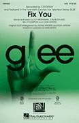 Cover icon of Fix You sheet music for choir (SAB: soprano, alto, bass) by Glee Cast, Chris Martin, Guy Berryman, Jon Buckland, Will Champion, Adam Anders, Coldplay, Mark Brymer and Peer Astrom, intermediate skill level