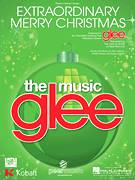 Cover icon of Extraordinary Merry Christmas sheet music for voice, piano or guitar by Glee Cast, Adam Anders, Peer Astrom and Shelly Peiken, intermediate skill level