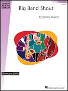 Cover icon of Big Band Shout sheet music for piano solo (elementary) by Jeremy Siskind and Miscellaneous, beginner piano (elementary)