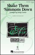 Cover icon of Shake Those 'Simmons Down sheet music for choir (2-Part) by Emily Crocker and Alabama Folksong, intermediate duet