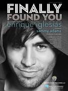 Cover icon of Finally Found You sheet music for voice, piano or guitar by Enrique Iglesias, intermediate skill level