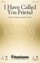 Cover icon of I Have Called You Friend sheet music for percussions by Joseph M. Martin, intermediate skill level