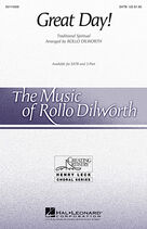 Cover icon of Great Day sheet music for choir (SATB: soprano, alto, tenor, bass) by Rollo Dilworth, intermediate skill level