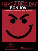 Cover icon of Have A Nice Day sheet music for voice, piano or guitar by Bon Jovi, John Shanks and Richie Sambora, intermediate skill level
