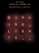 Cover icon of Burning Lights sheet music for voice, piano or guitar by Chris Tomlin, intermediate skill level