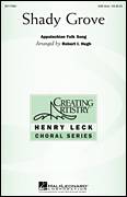 Cover icon of Shady Grove sheet music for choir (SAB: soprano, alto, bass) by Robert Hugh, intermediate skill level