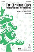 Cover icon of The Christmas Clock (with Parade Of The Wooden Soldiers) (arr. Cristi Cary Miller) sheet music for choir (2-Part) by Cristi Cary Miller and Leon Jessel, intermediate duet
