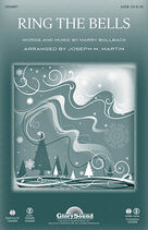 Cover icon of Ring the Bells (COMPLETE) sheet music for orchestra/band by Joseph M. Martin and Harry Bollback, intermediate skill level