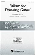 Cover icon of Follow The Drinkin' Gourd sheet music for choir (2-Part) by Rollo Dilworth, intermediate duet
